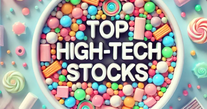 Top High-Tech Stocks.